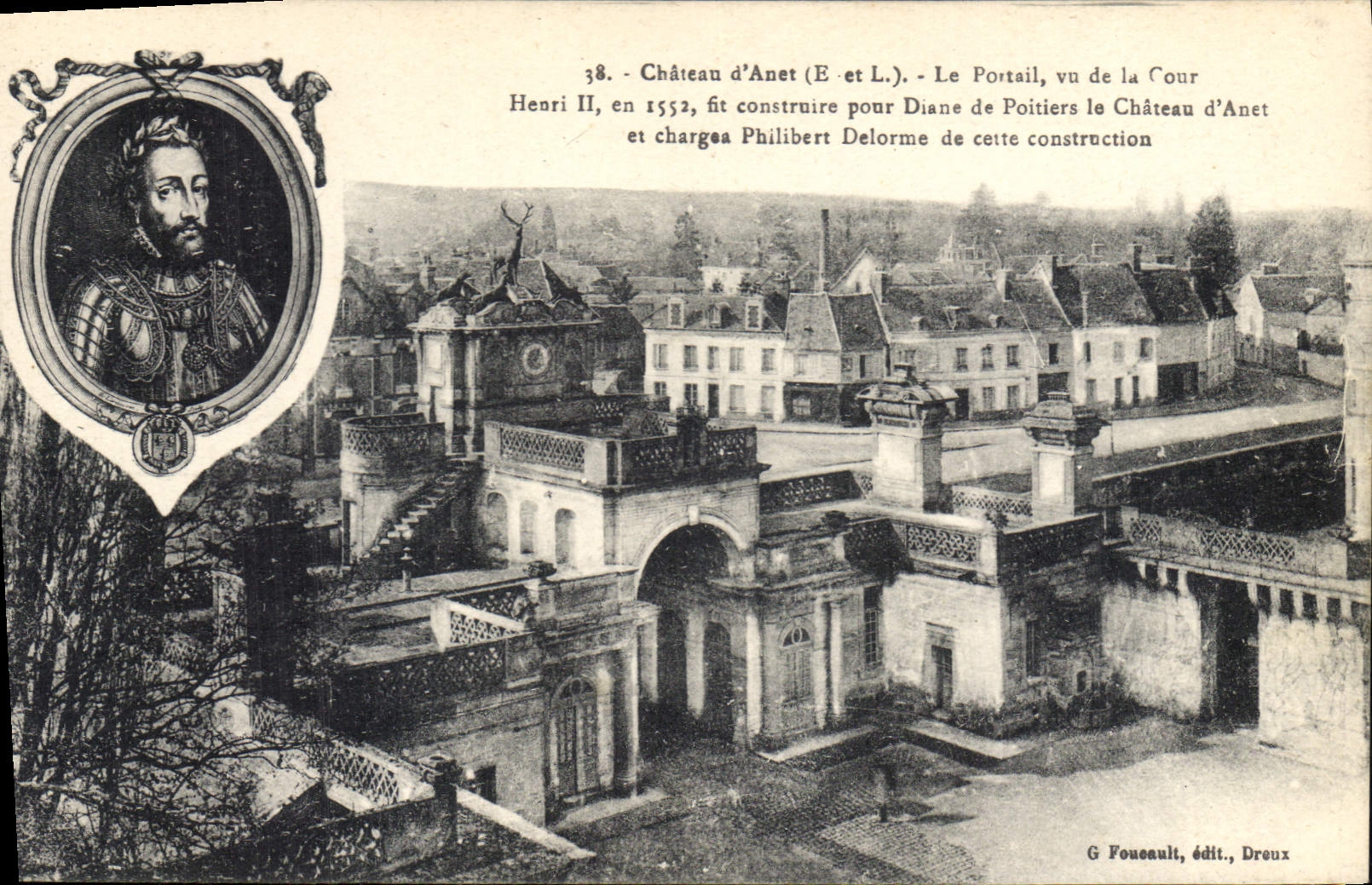 CPA Chateau d'Anet E et L Le Portail vu de la Cour Henri II en 1552 fit construite pour Diane de Poi
