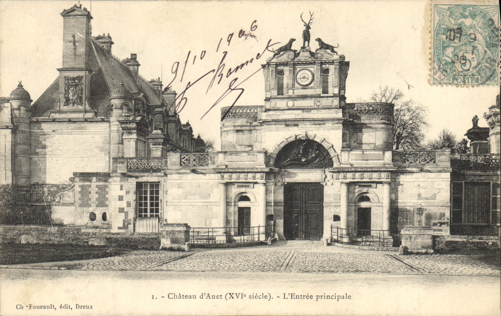 CPA Chateau d'Anet XVI siecle L'Entree principale