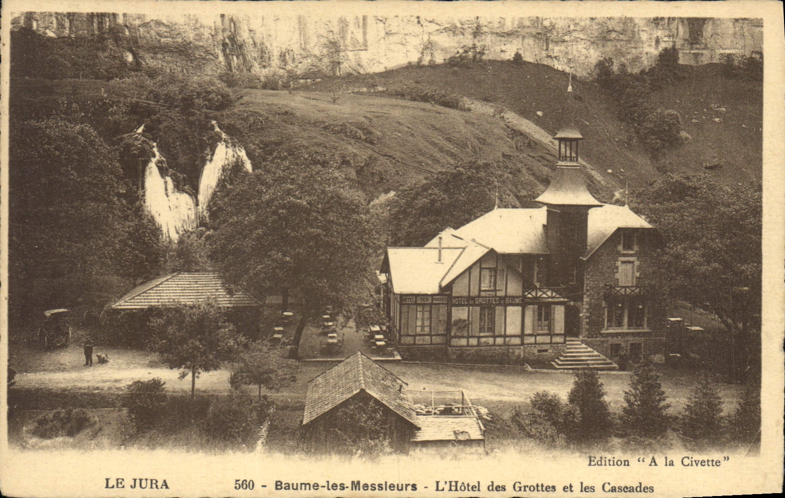 CPA Le Jura Baume les Messieurs L'Hotel des Grottes et les Cascades