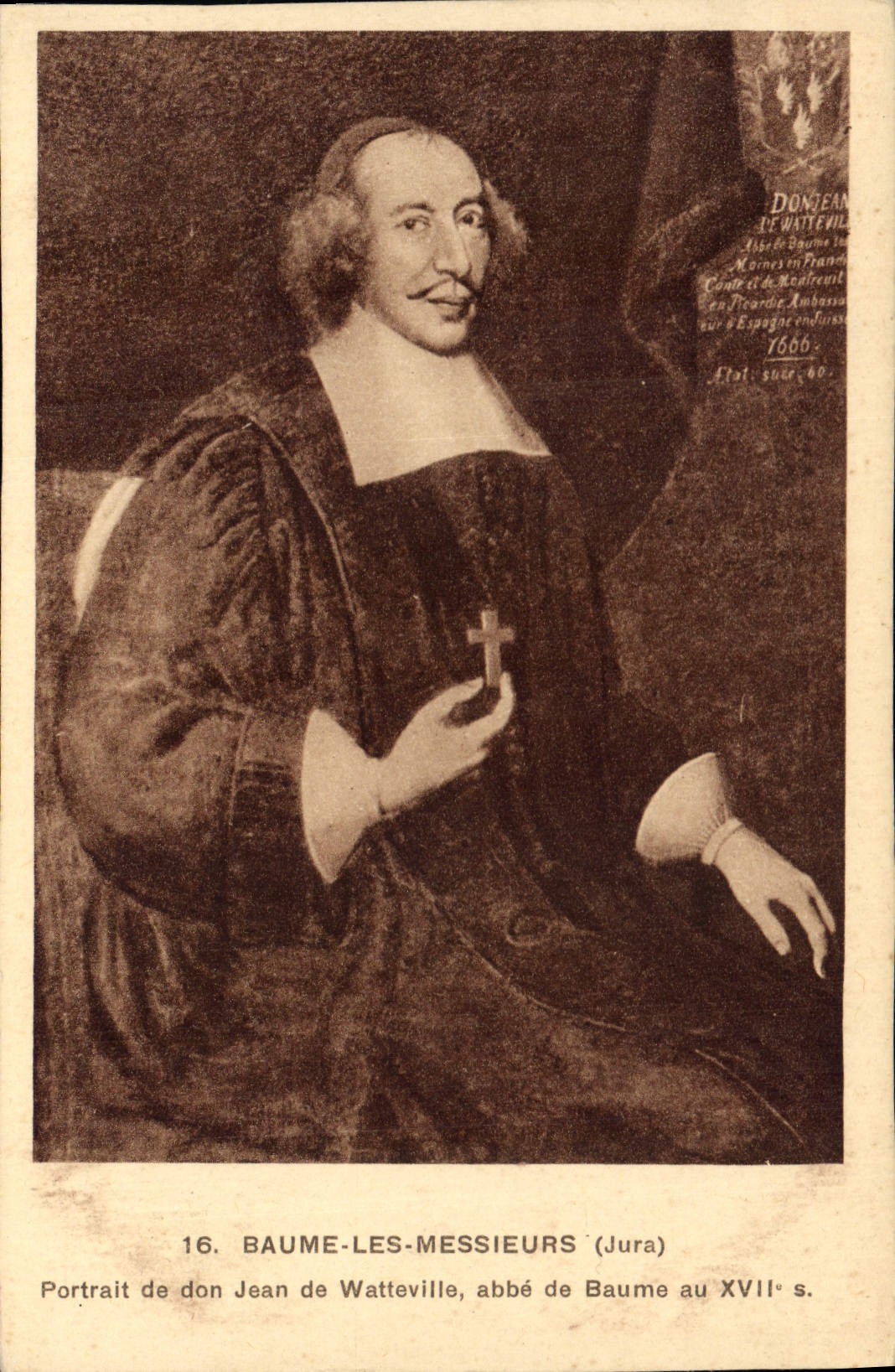 CPA Baume les Messieurs Jura Portrait de don Jean de Watteville abbe de Baume au XVII 
