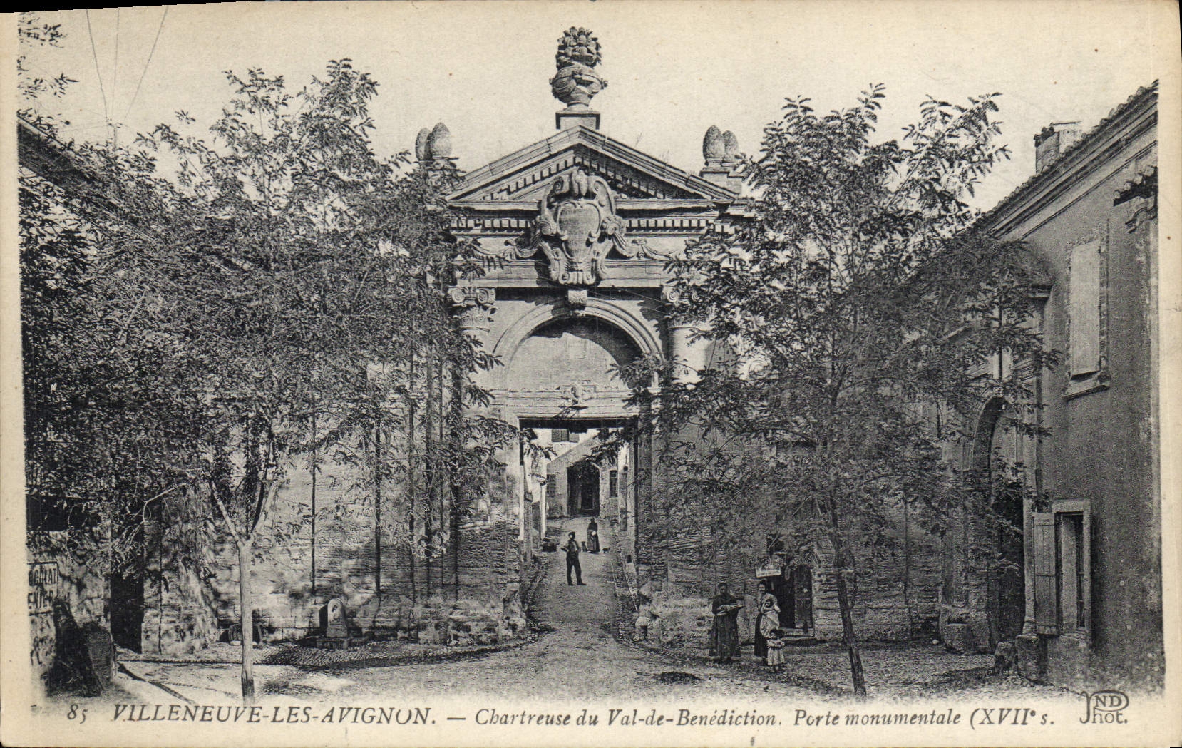 CPA Villeneuve les Avignon Chartreuse du Val de Benediction Porte monumentale XVII 