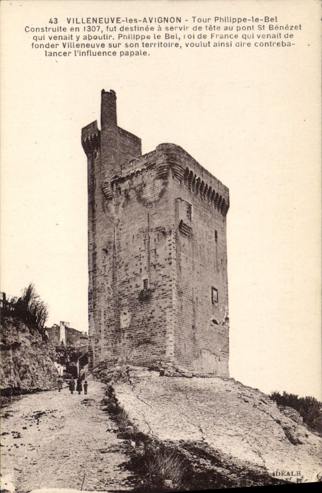 CPA Villeneuve les Avignon Tour Philippe le Bel Construite en 1307 fut destinee a servr de tete au p