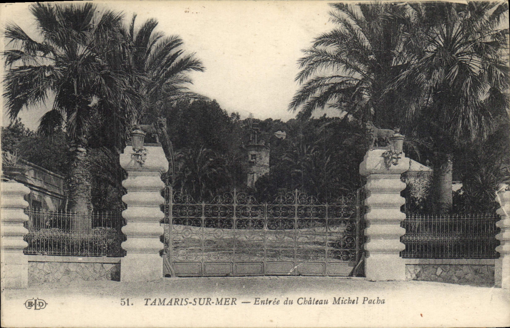 CPA Tamaris sur Mer Entree du Chateau Michel Pacha