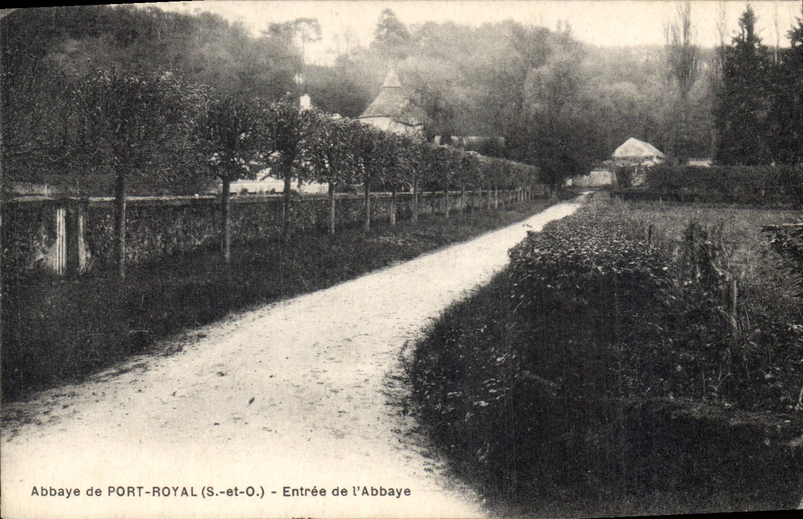 CPA Abbaye de Port Royal S et O Entree de l'Abbaye