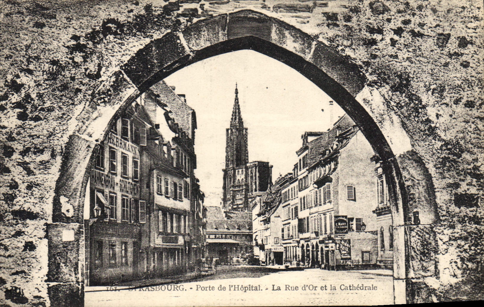 CPA Strasbourg Porte de l'Hopital La Rue d'Or et la Cathedrale 