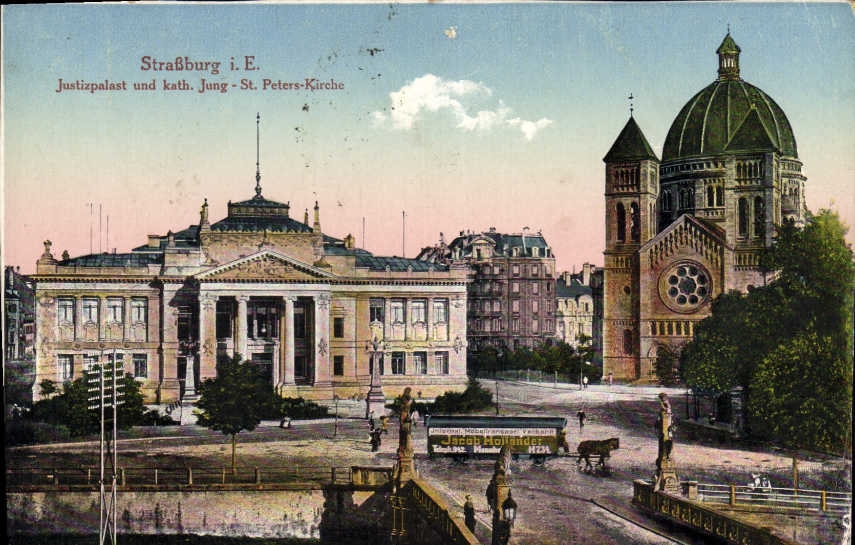 CPA Strasburg Justizpalast und kath jung Ste peters Kirche 