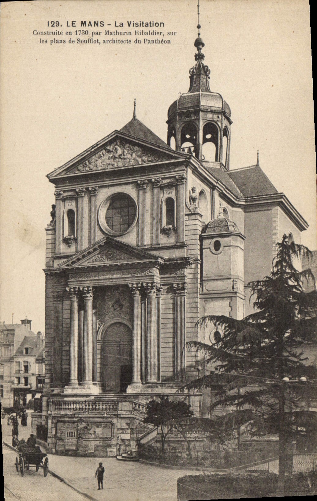 CPA Le Mans la Visitation construit en 1730 par Mathurn Ribaldier sur les plans de Soufflot architec