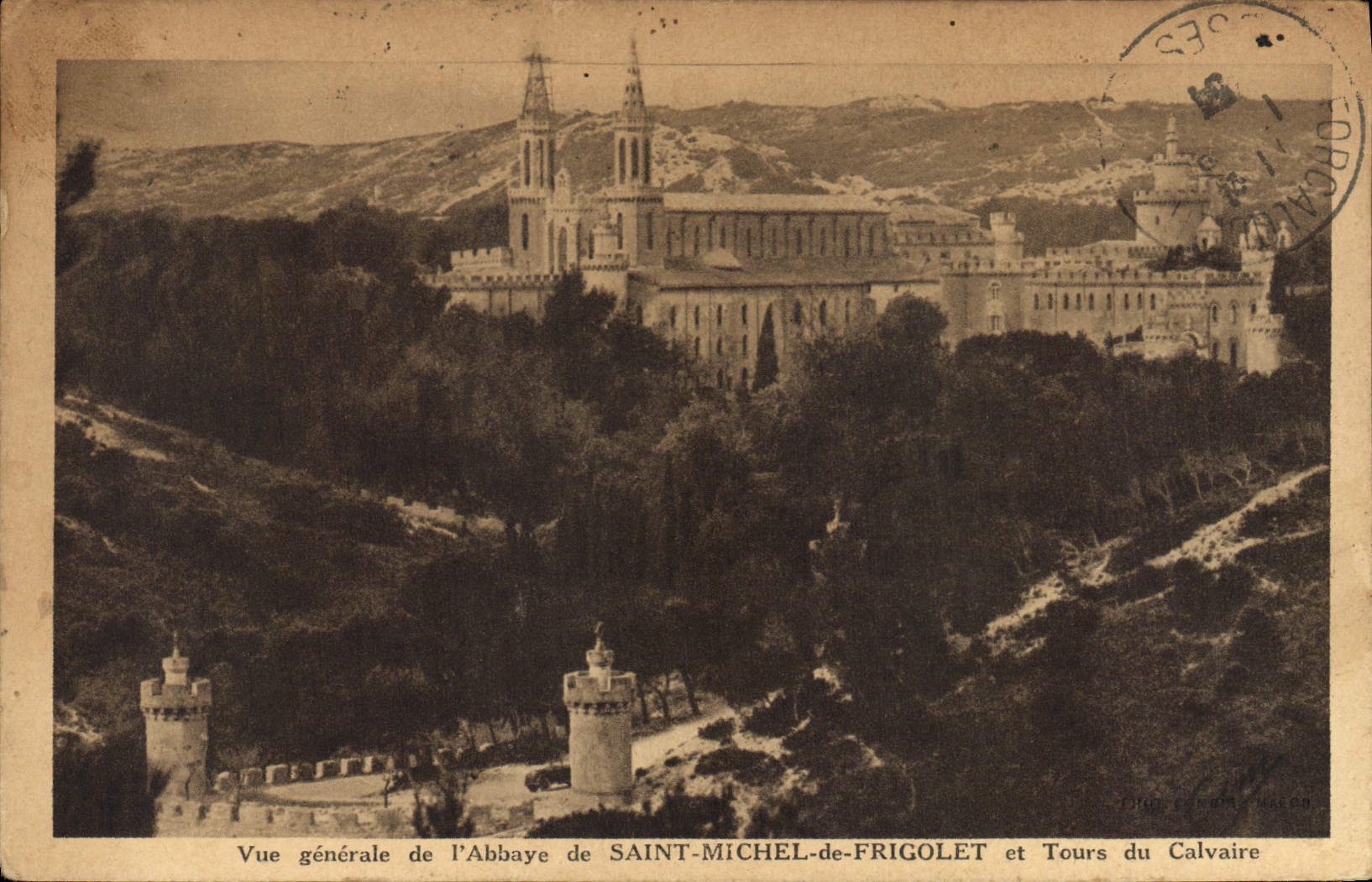CPA Vue generale de l'Abbaye de Saint Michel de Frogolet et Tours du Calvaire 