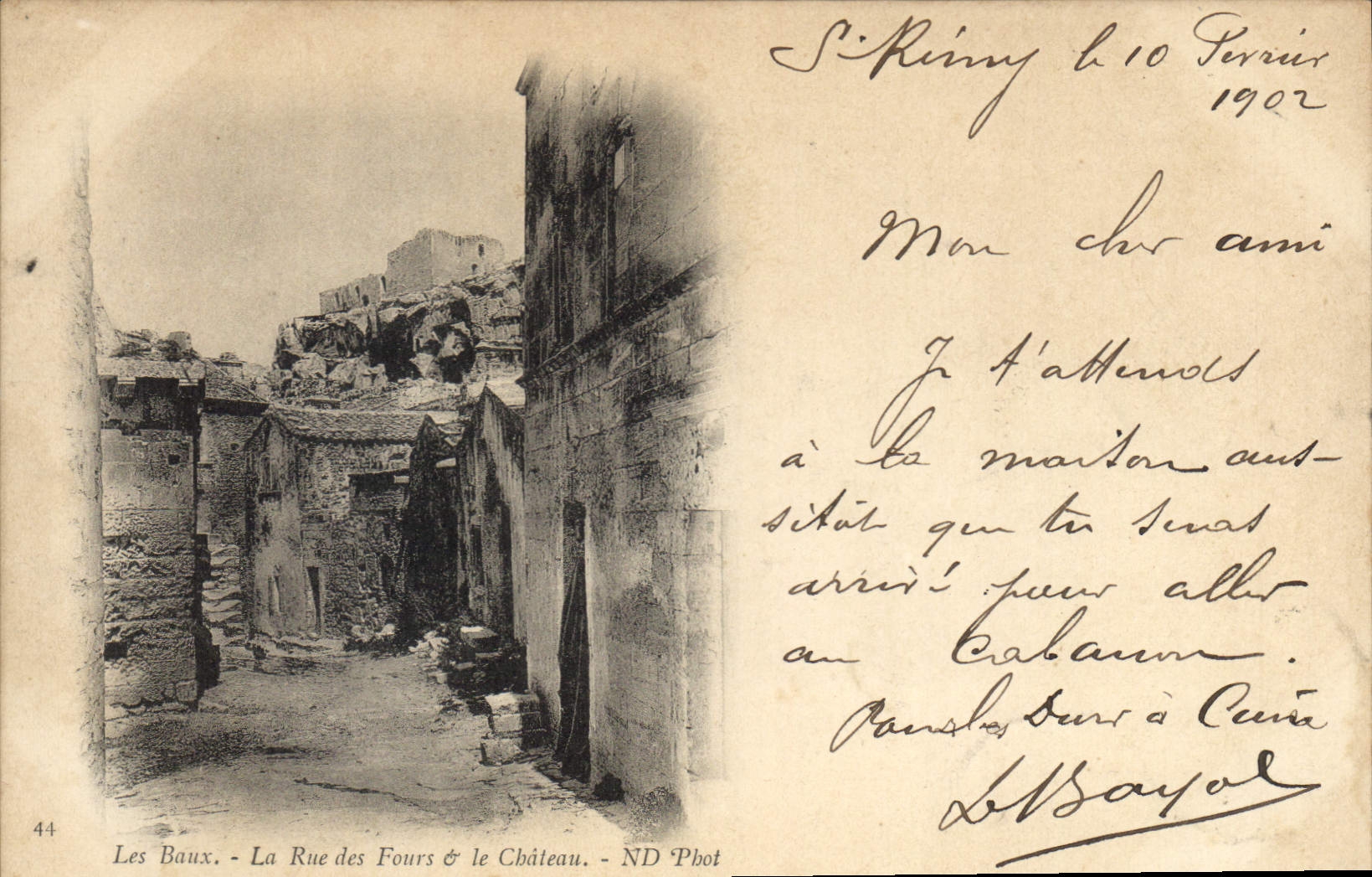 CPA Les Baux La Rue des Fours et le Chateau 