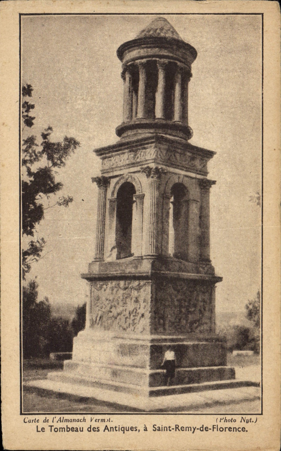 CPA Le Tombeau des Antiques a St Remy de Florence
