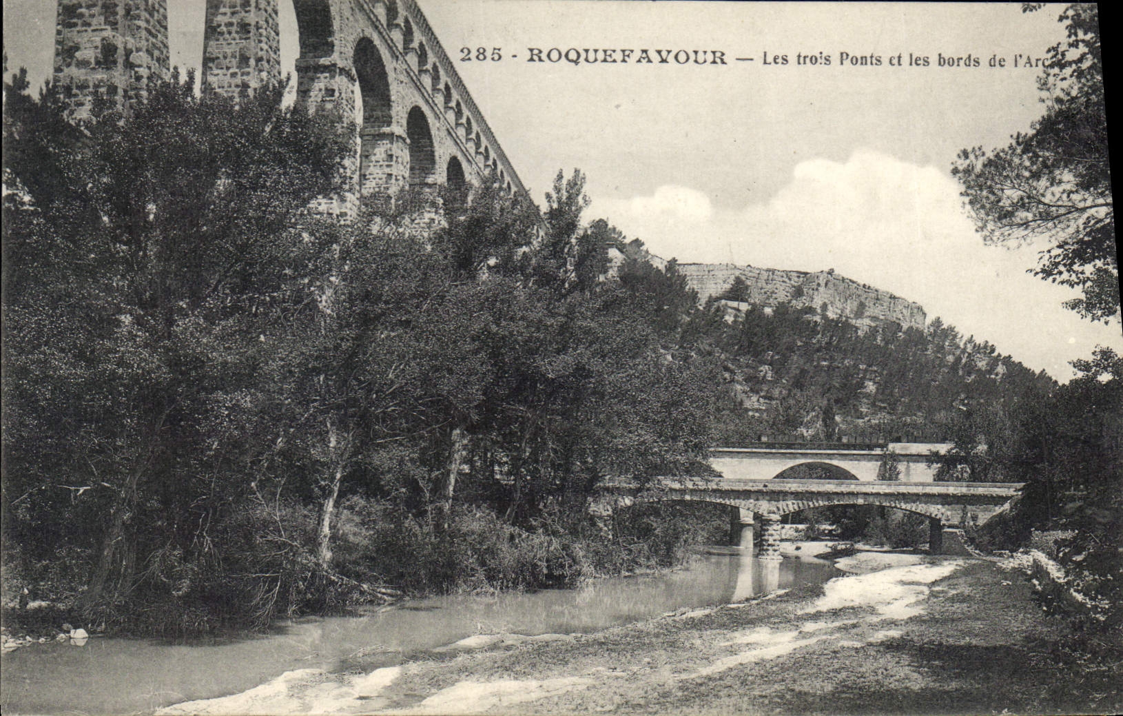 CPA Roquefavour Les Trois Ponts et les Bords de l'Arc