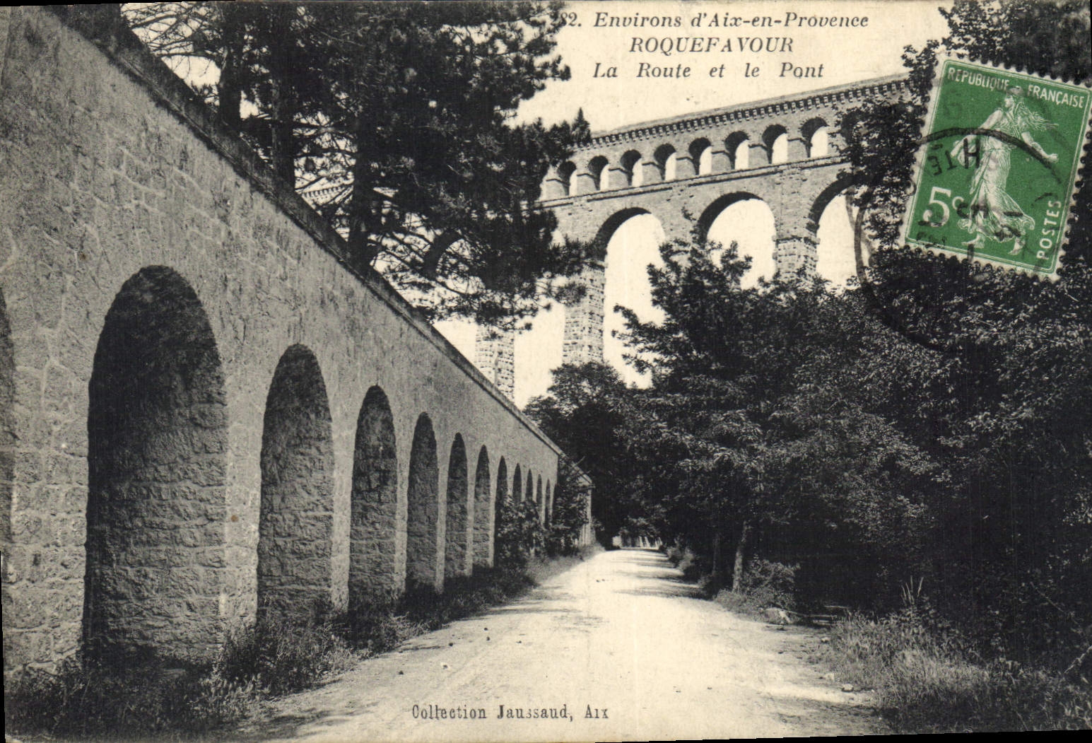 CPA Roquefavour Environs d'Aix en Provence la Route et le Pont