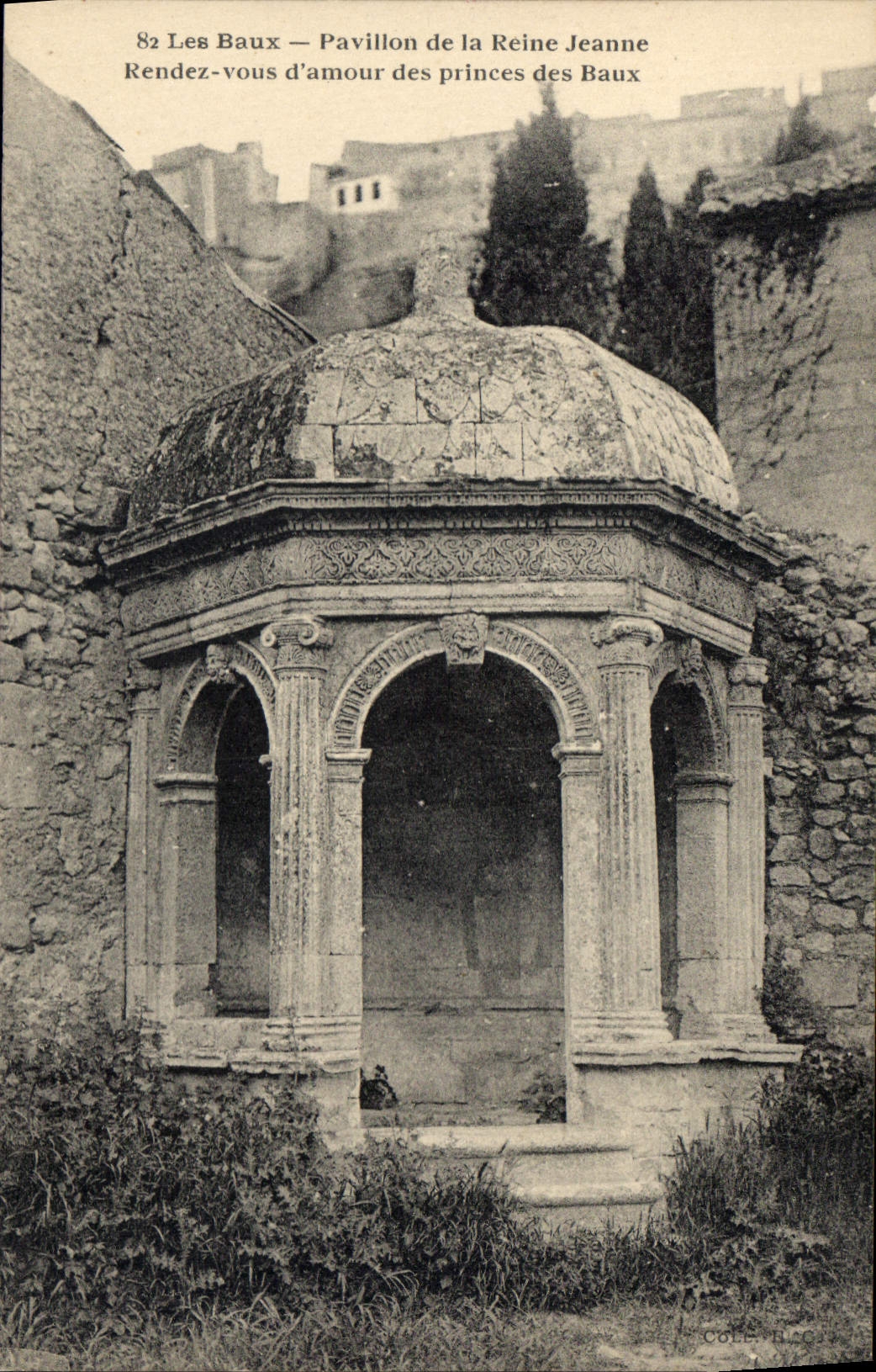 CPA Les Baux Pavillon de la Reine Jeanne Rendez vous d'amour des princes des Baux