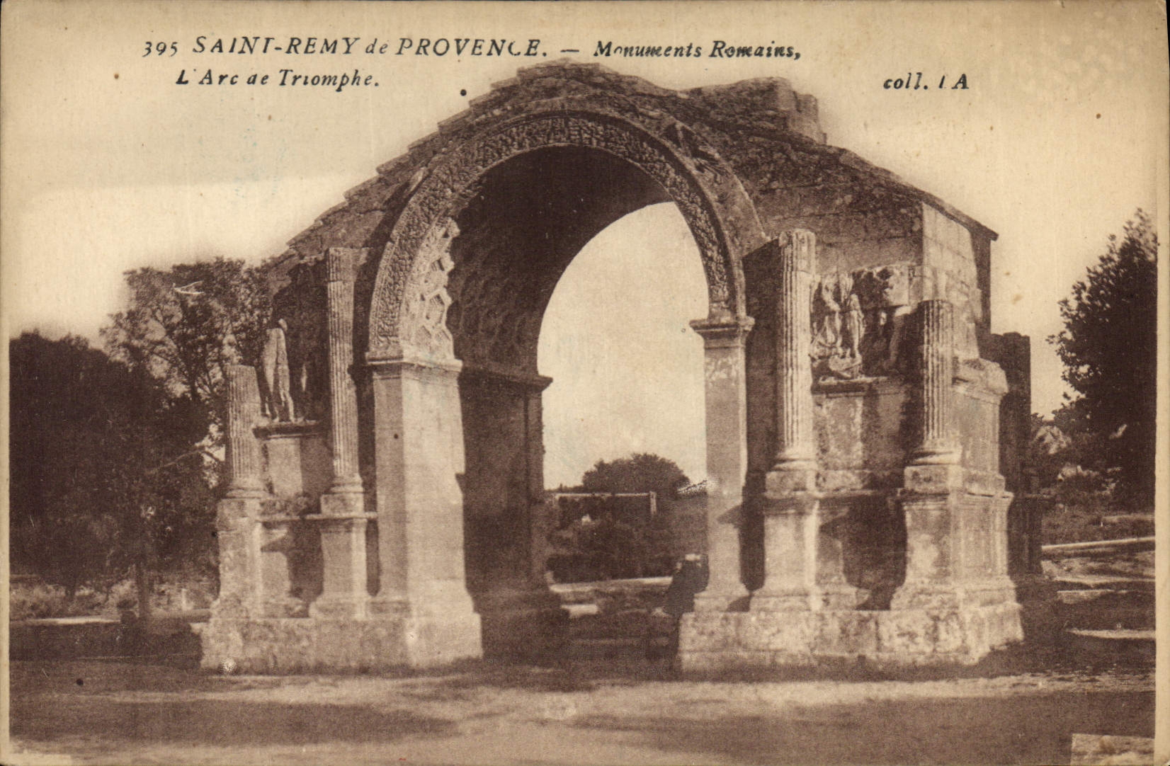 CPA Les Monument Romains de St Remy de Provence