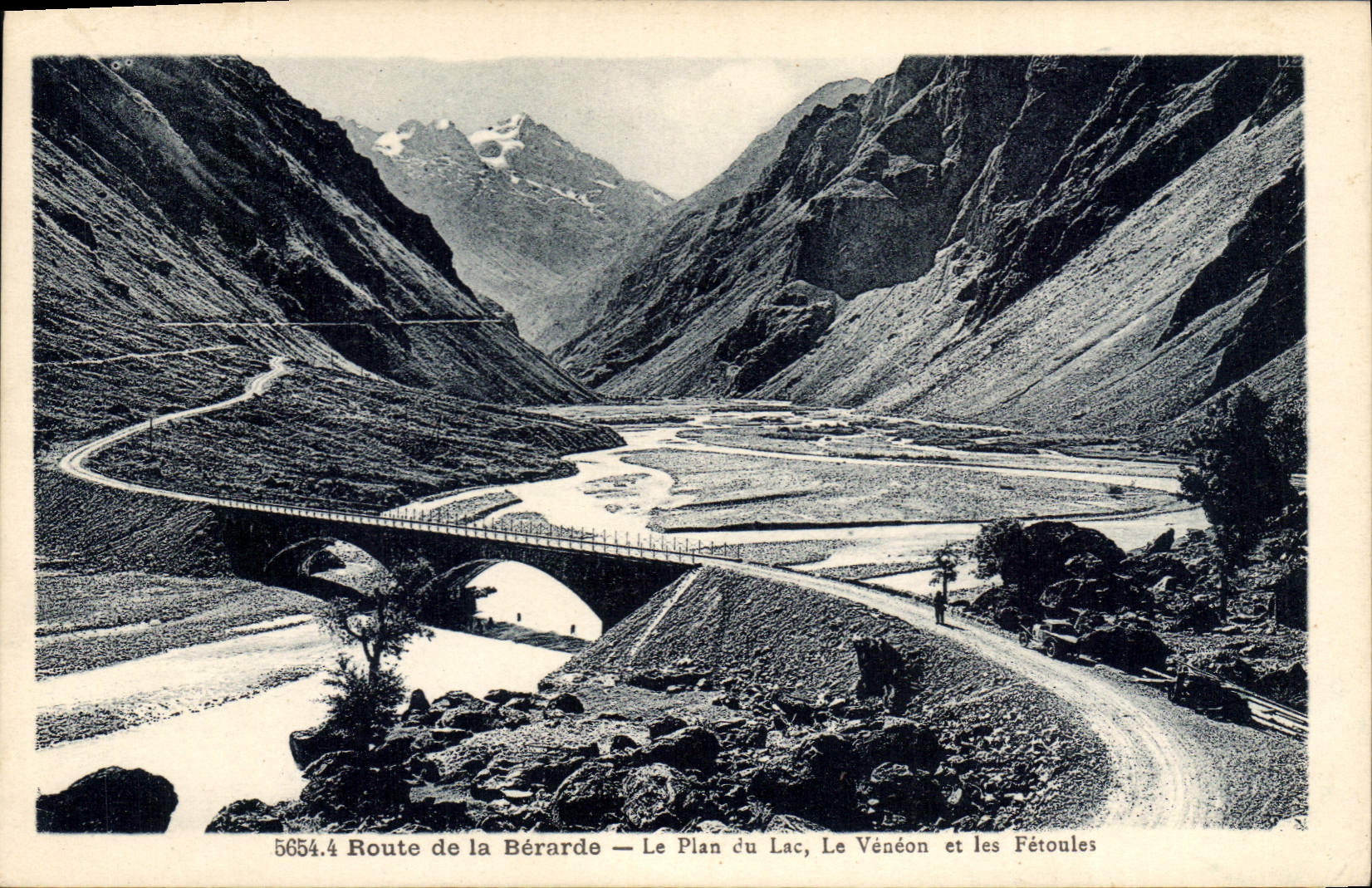 CPA Route de la Berarde le plan du Lac le Veneon et les Fetoules