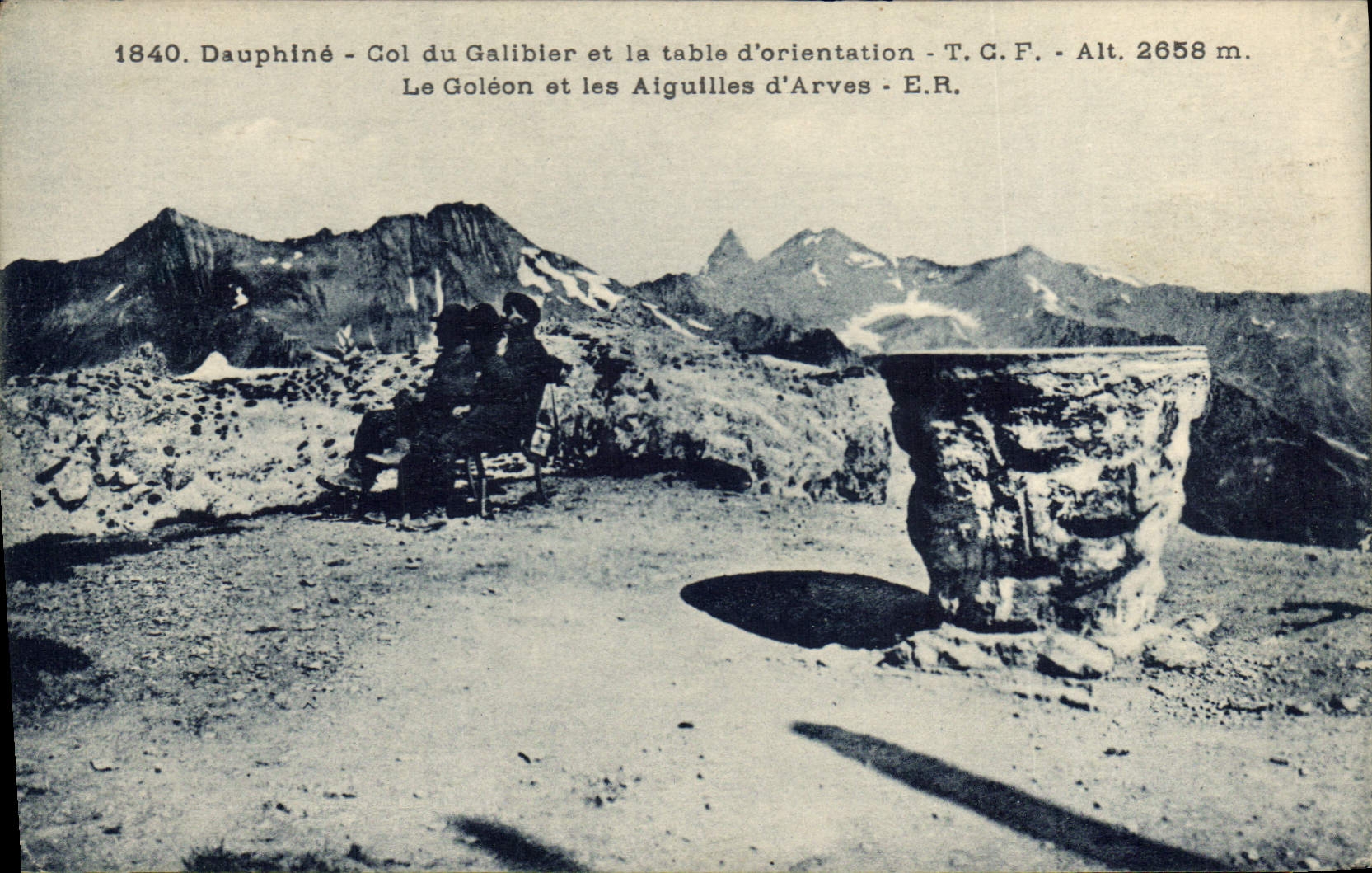 CPA Dauphine Col du Galibier et la table d'Orientation TCF le Goleon et les Aiguilles d'Arves