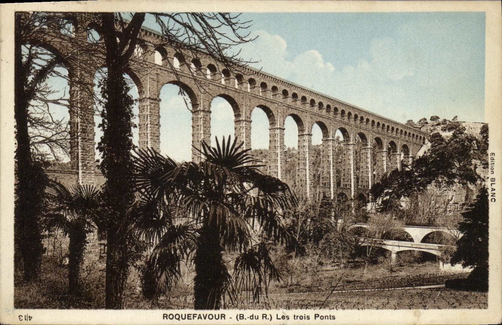 CPA Roquefavour (B du R) Les Trois Ponts