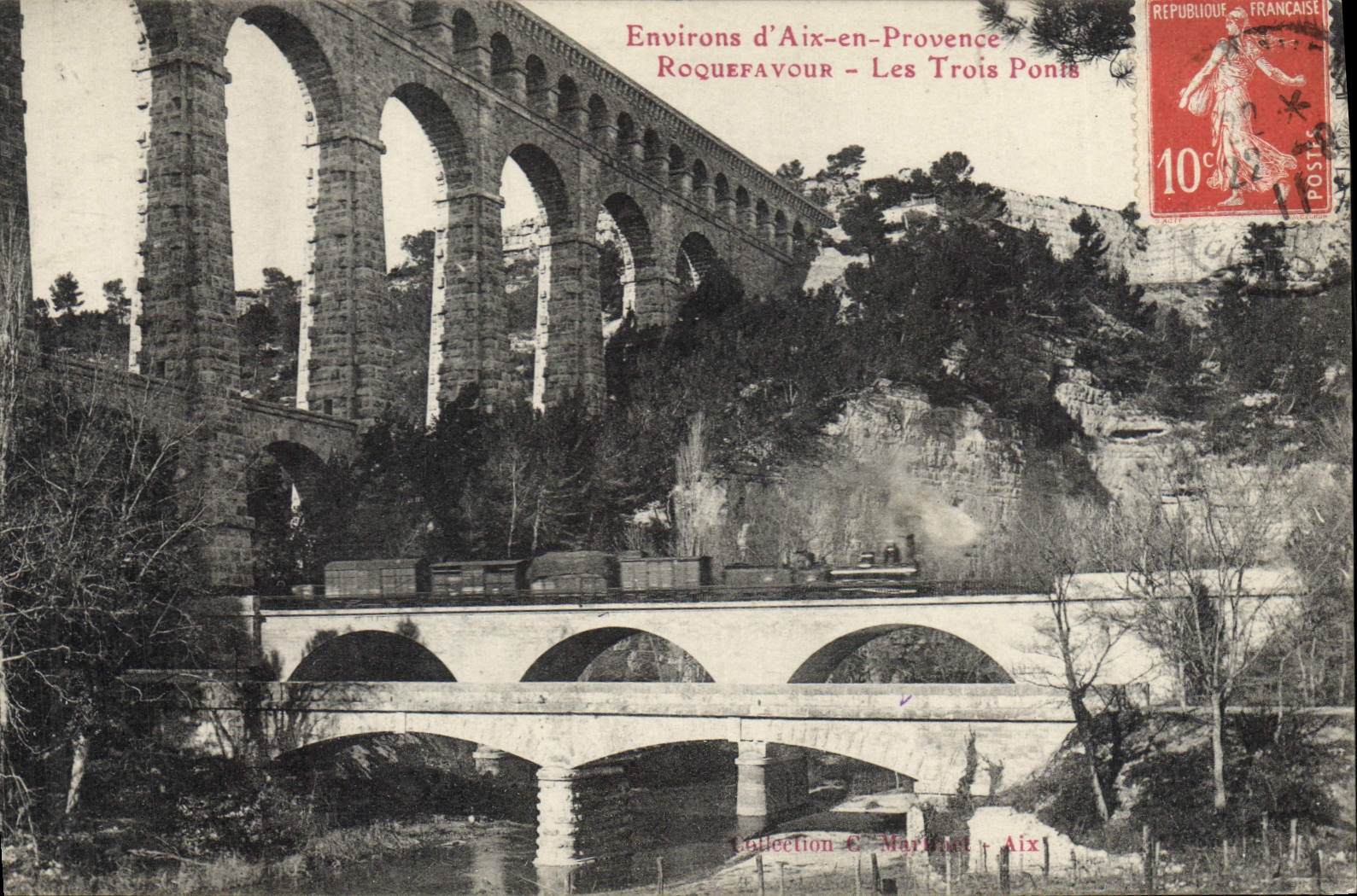 CPA Roquefavour Les Trois Ponts Train