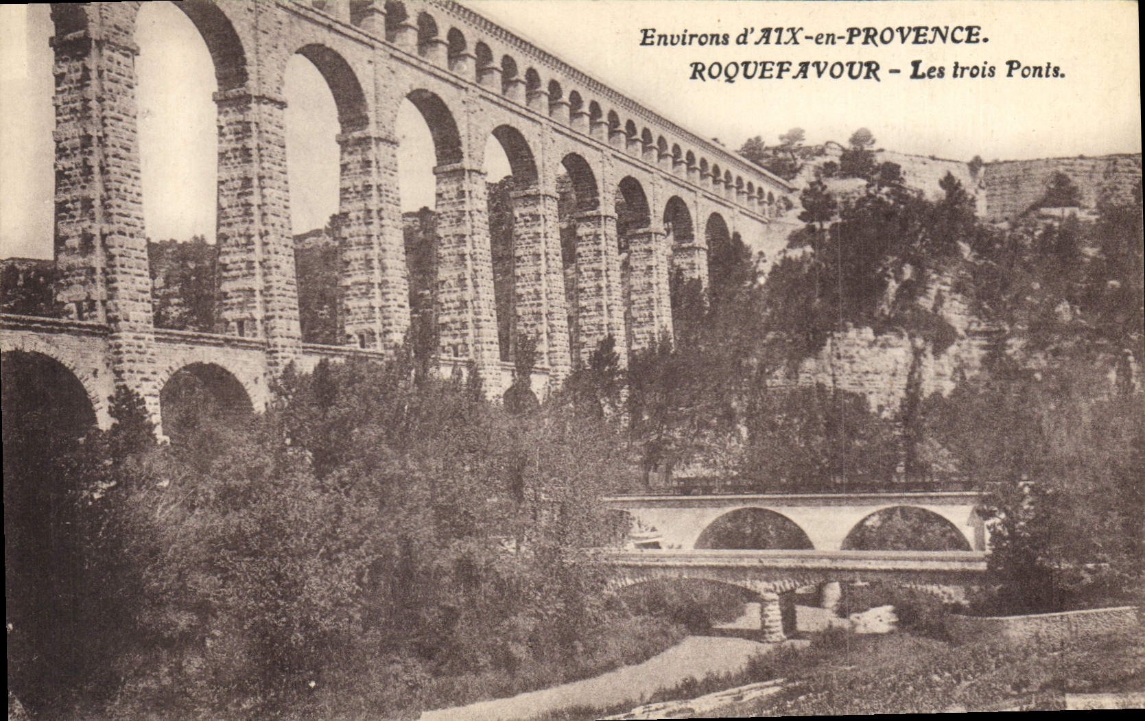 CPA Roquefavour Les Trois Ponts