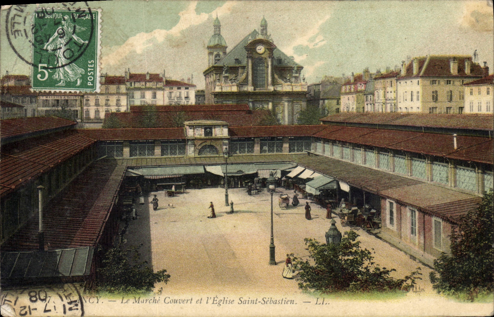 CPA Nancy Le Marche Couvert et l'Eglise St Sebastien