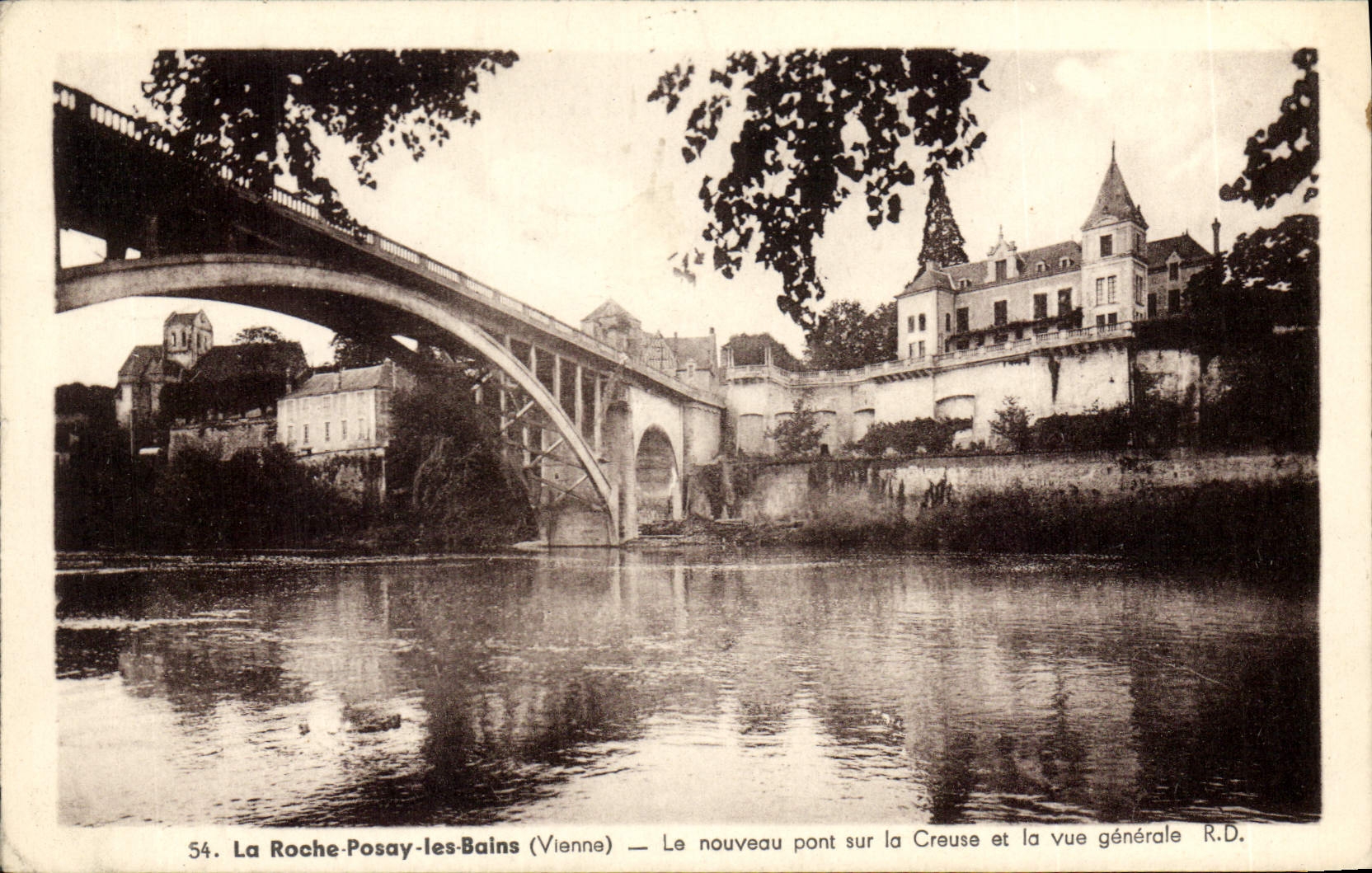 CPA La Roche Posay les Bains Vienne le Nouveau pont sur la Creuse et la vue generale 