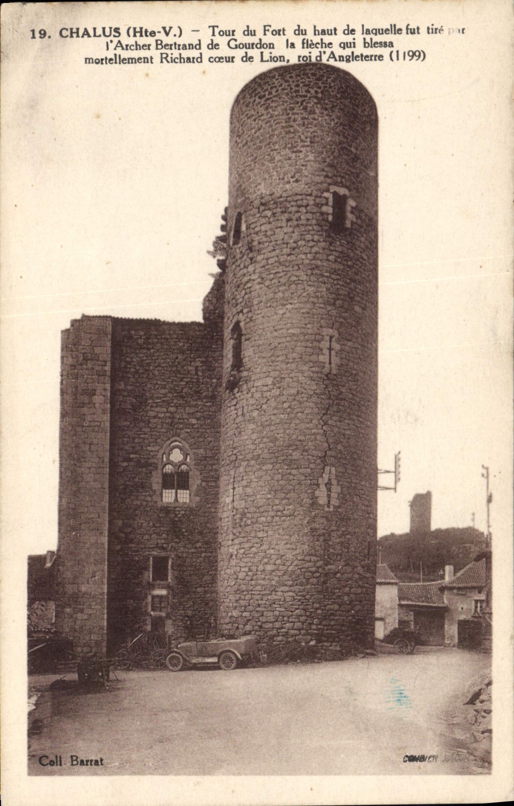 CPA Chalus Hte V Tour du Fort du haut de laquelle fut tire l'Archer Bertrand de Gourdon la fieche qu
