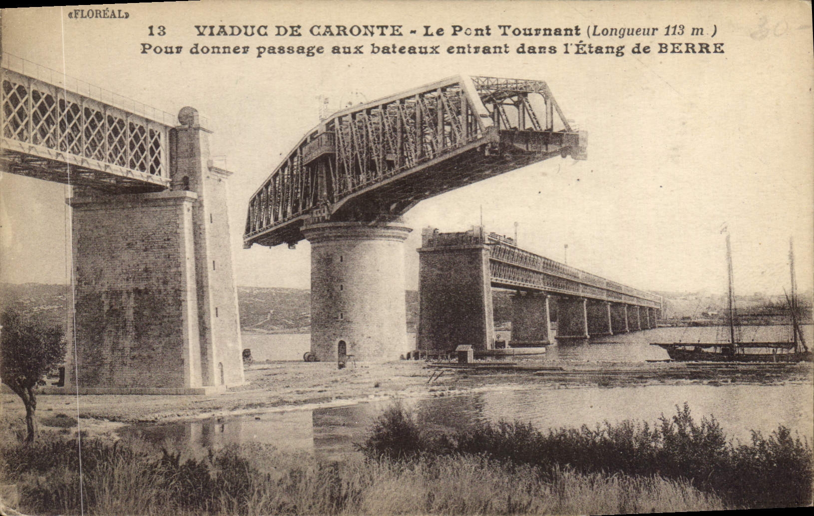 CPA Viaduc de Caronte Le Pont Tournant
