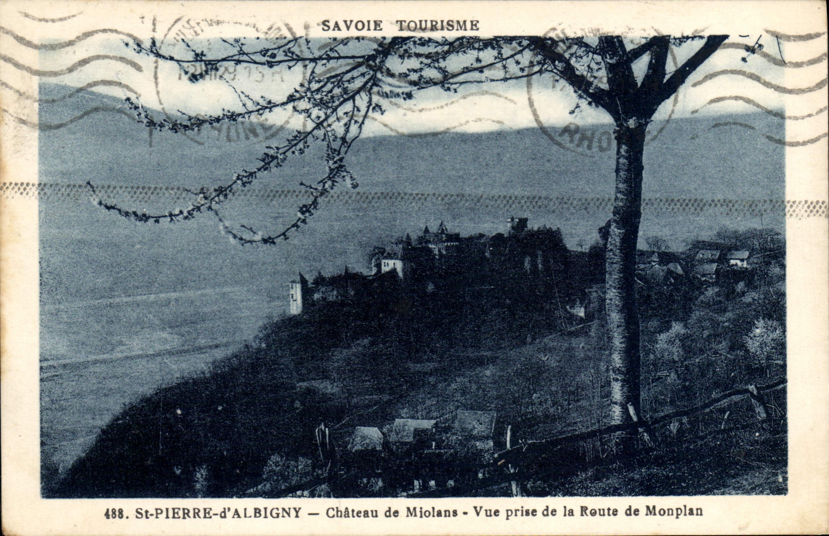 CPA St Pierre d'Albigny Chateau de Miolans Vue prise de la Route de Monplan 
