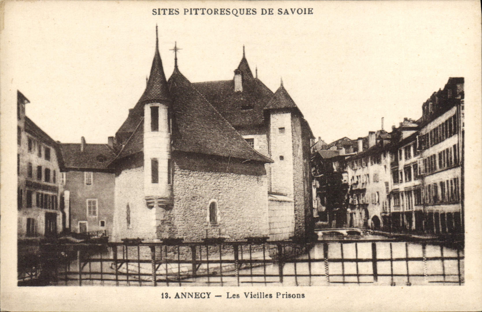 CPA Annecy Les Vielles Prisons 
