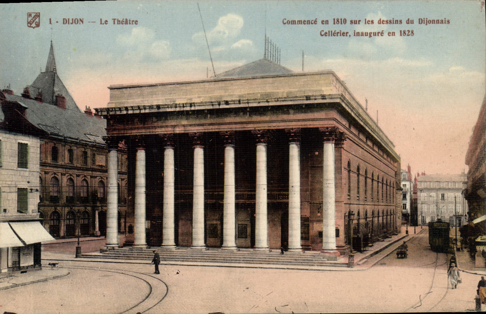 CPA Dijon le Theatre commence en 1810 sur les dessins du Dijonnais Cellerier Inaugure en 1828 