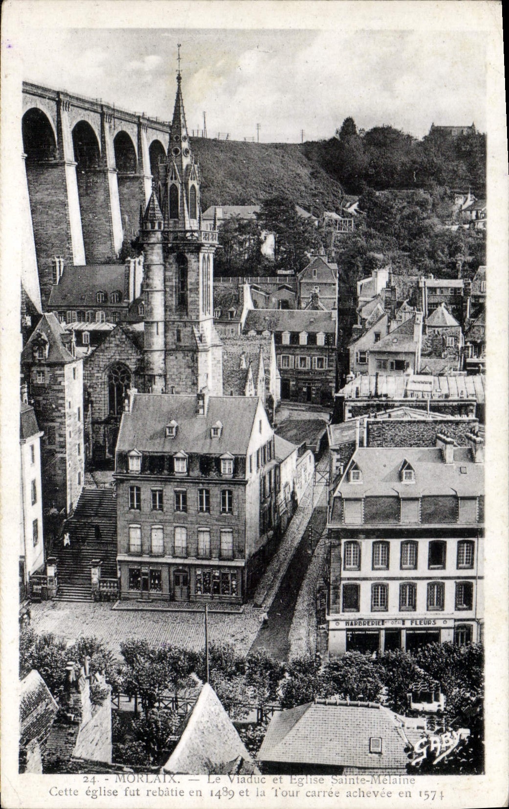 CPA Morlaix Le Viaduc et l'Eglise Ste Melaine 