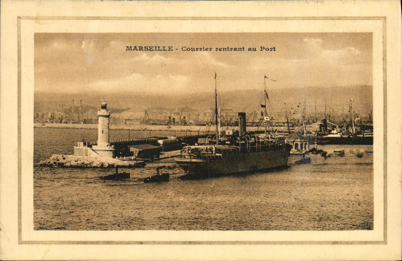 CPA Marseille Courrier rentrant au Port 