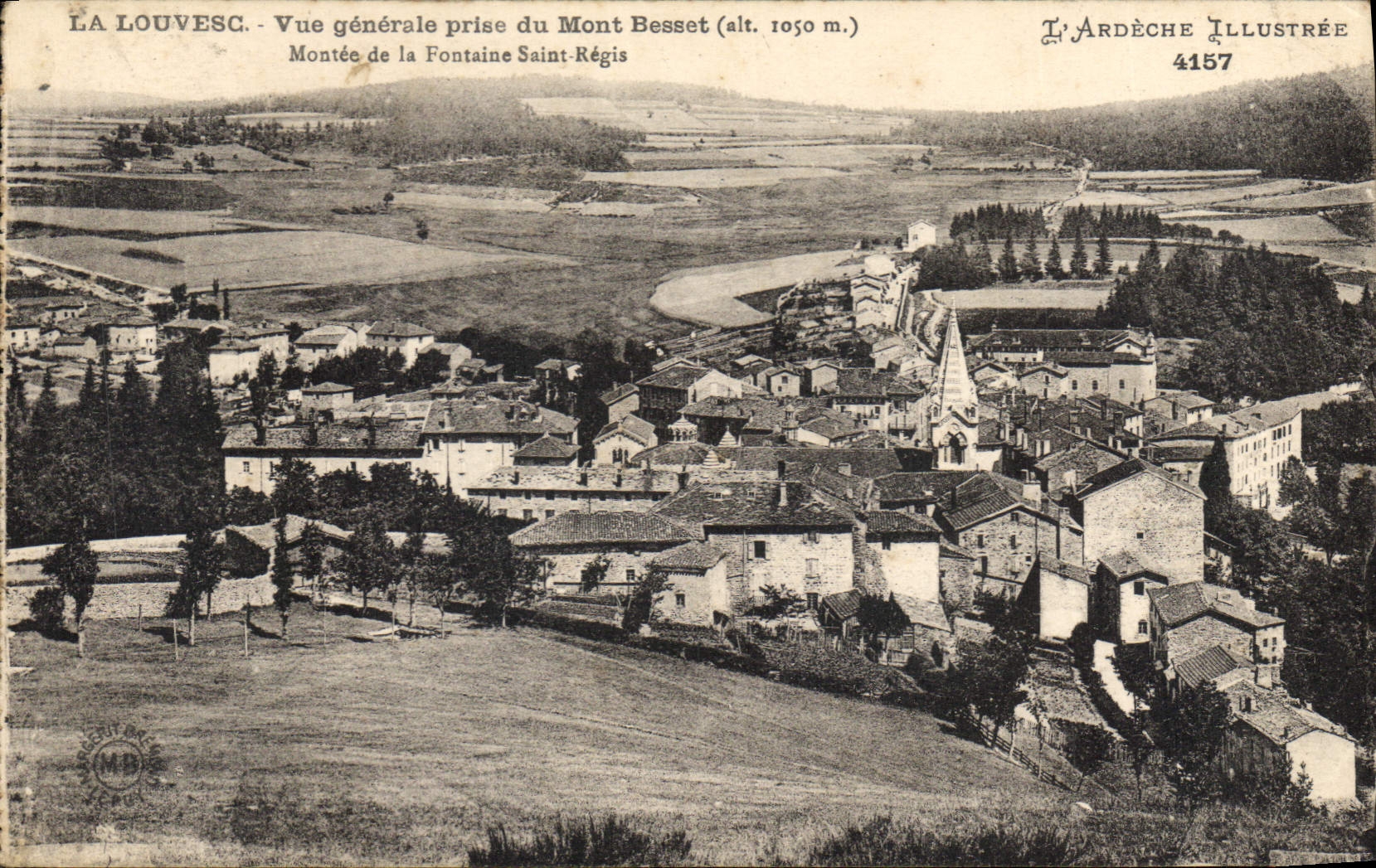 CPA La Louvesc Vue generale prise du Mont Besset Montee de la Fontaine Saint Regis