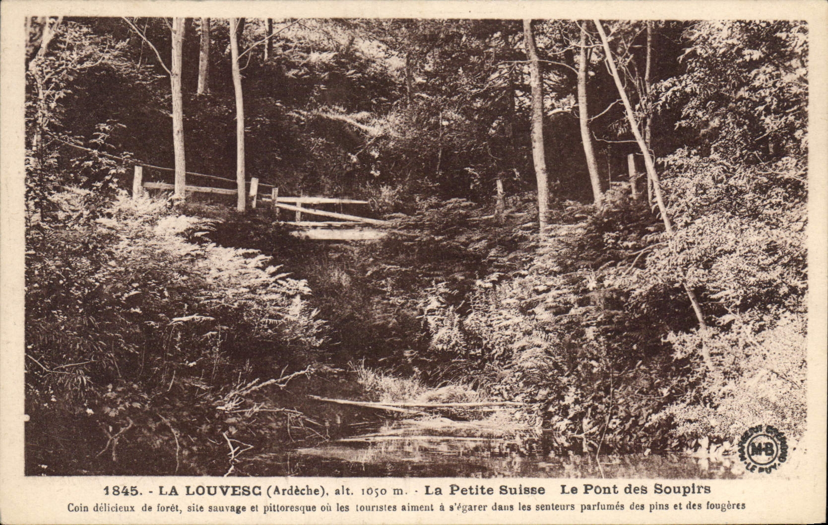 CPA La Louvesc Ardeche La Petite Suisse Le Pont des Soupirs 