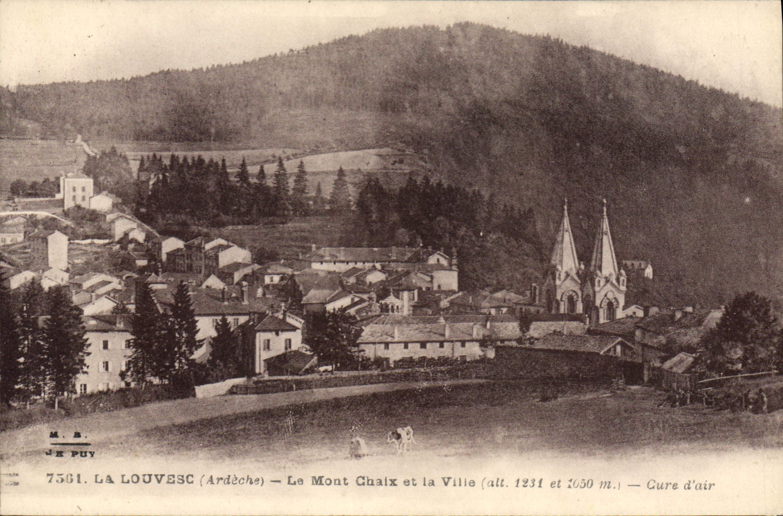 CPA La Louvesc Ardeche Le Mont Chaix et la Ville Cure d'air 