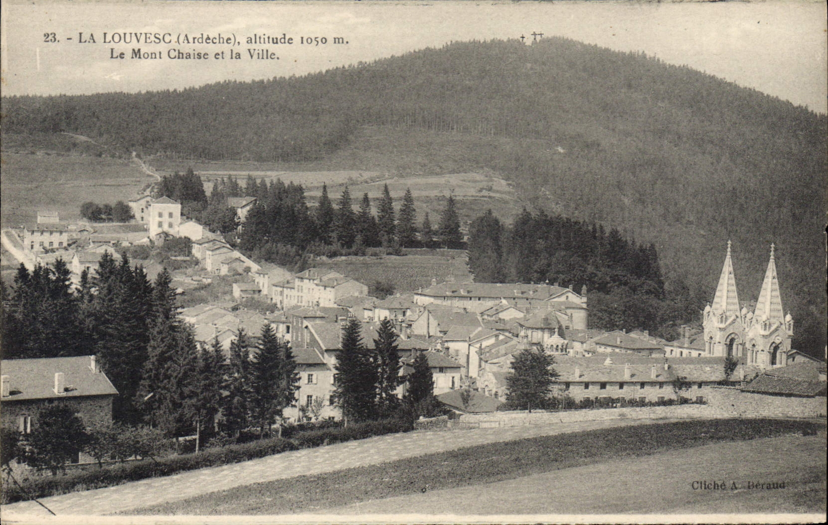 CPA La Louvesc Ardeche Le Mont Chaise et la Ville