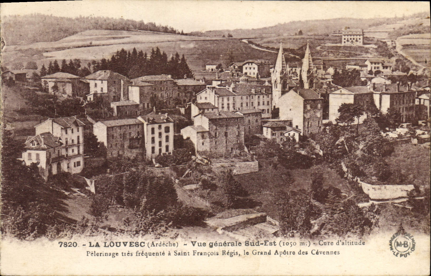 CPA La Louvesc Ardeche vue generale Sud Est Cure d'Altitude Pelerinage tres frequente a Saint Franco