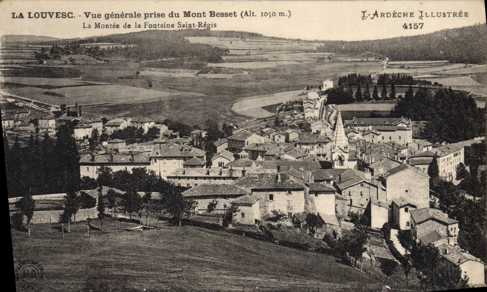 CPA La Louvesc vue generale prise du Mont Besset La Montee de la Fontaine Saint Regis 