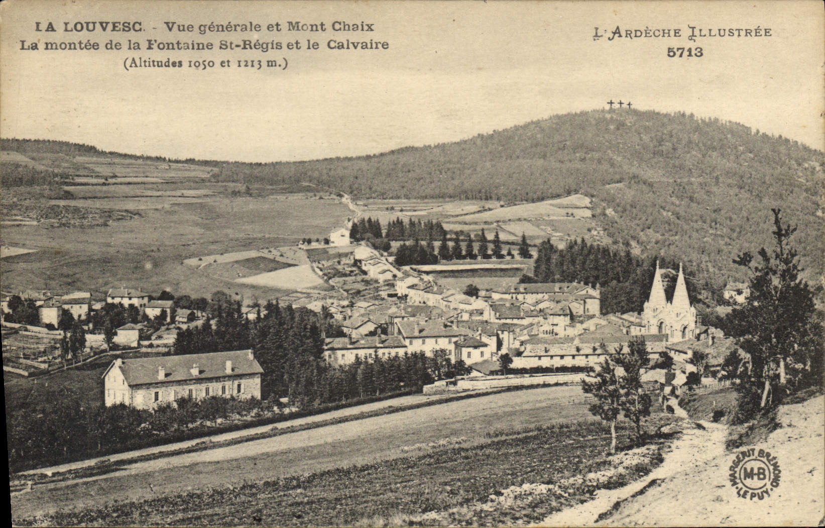 CPA La Louvesc vue generale et Mont Choix La Montee de la Fontaine St Regis et le Calvaire 