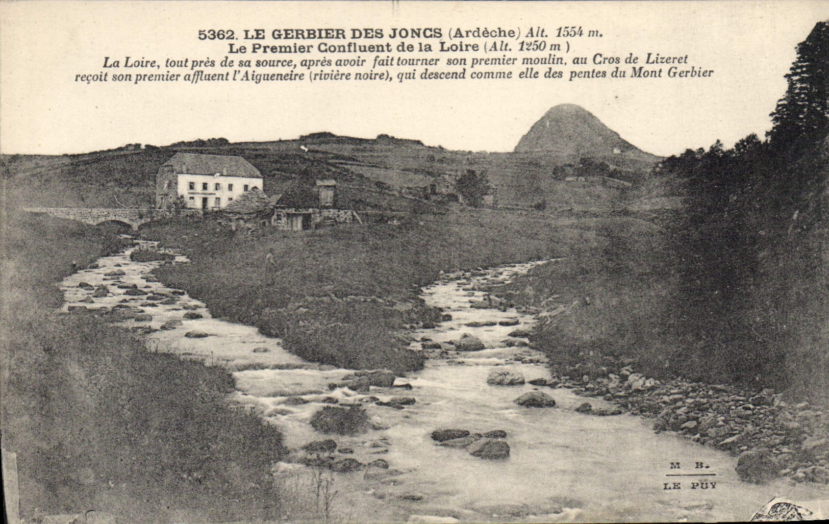 CPA Le Gerbier des Joncs (Ardeche) alt 1554 m Le Premier Confluent de la Loire (alt 1250 m)