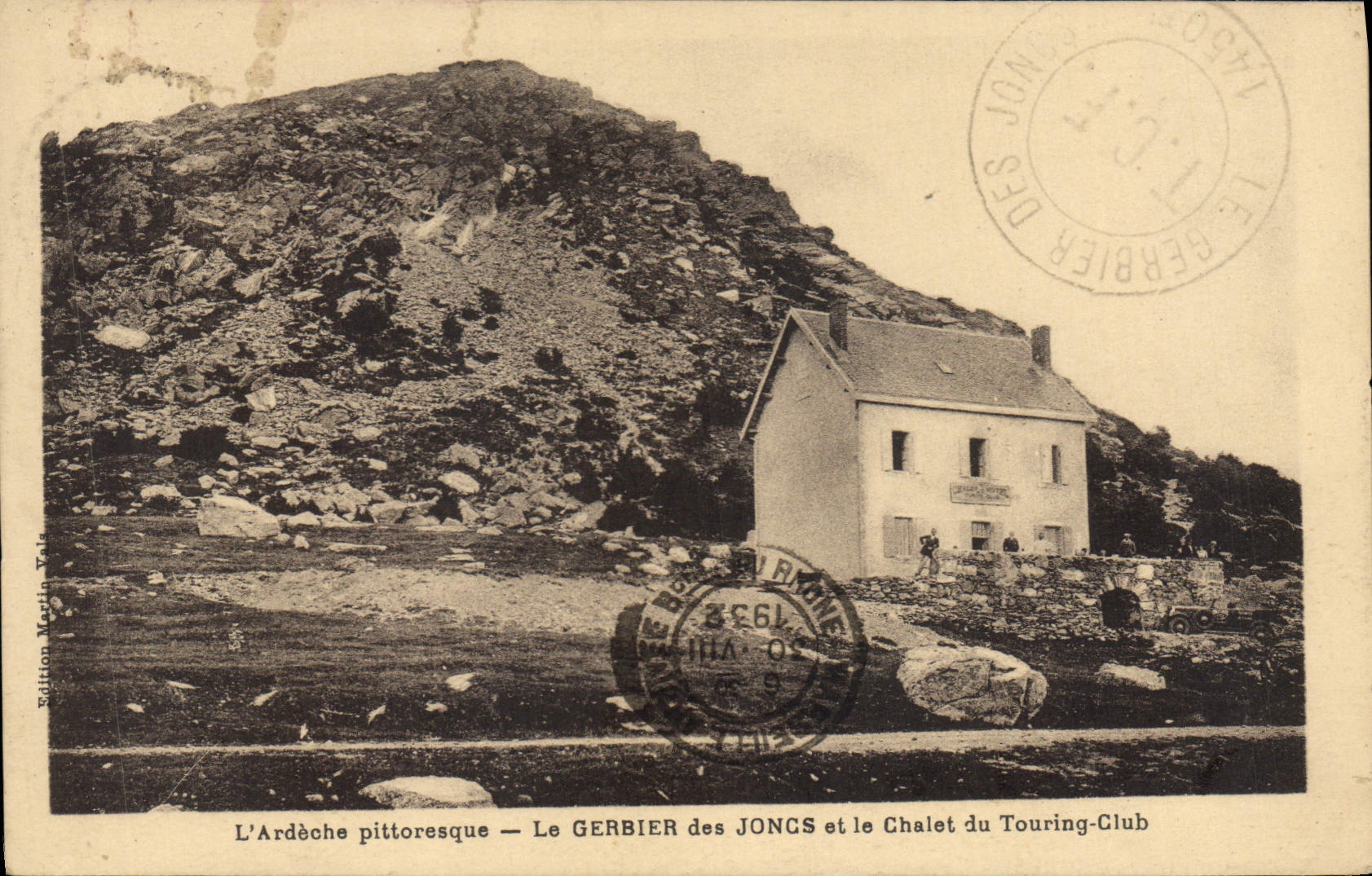CPA Ardeche pittoresque Le Gerbier des Joncs et le Chalet du Touring Club