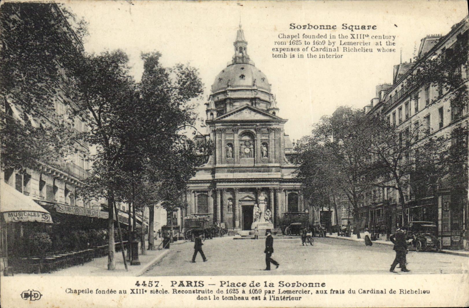 CPA Paris Place de la Sorbonne Chapelle fondee au XIIIe siecle Reconstruite de 1625 a1659 par Lemerc