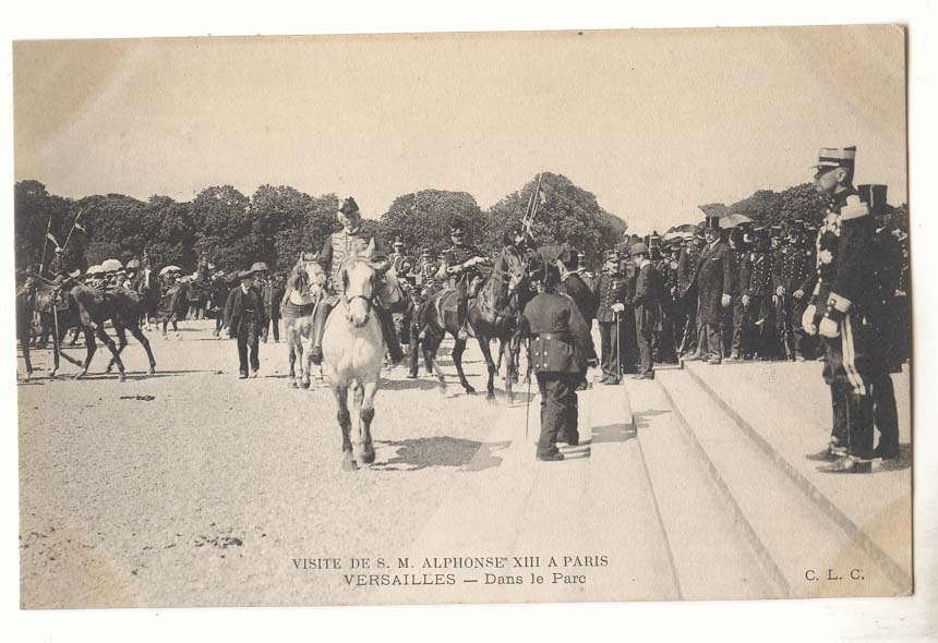 Visite de S M Aphonse XIII a Paris CPA Versailles dans le parc