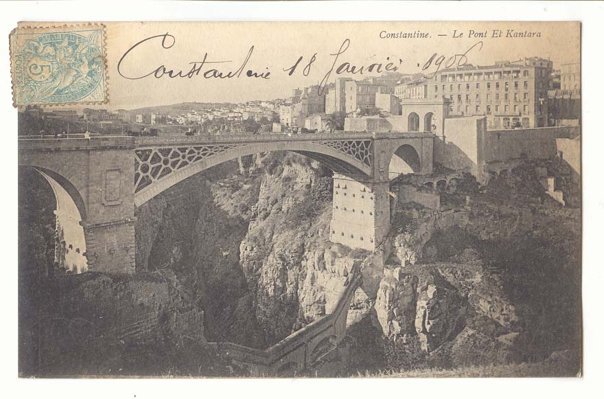 Algerie Constantine CPA Le pont El Kantara