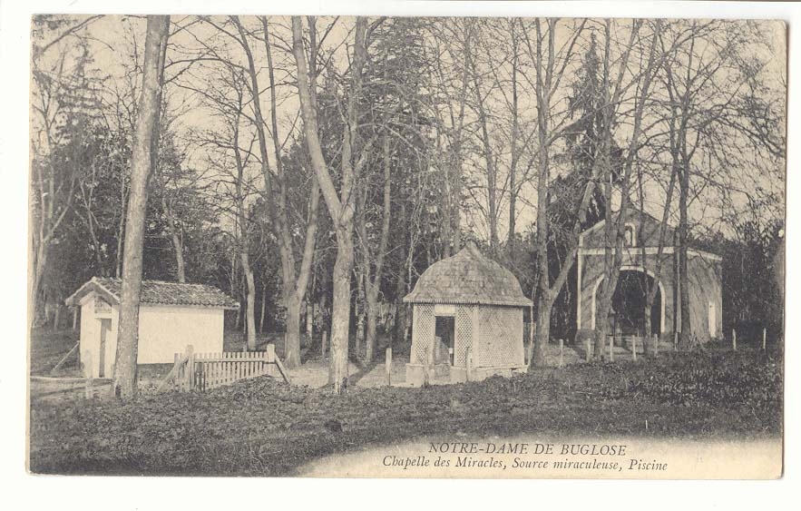 Notre DAme de Buclose CPA Chapelle des Miracles Source miraculeuse piscine