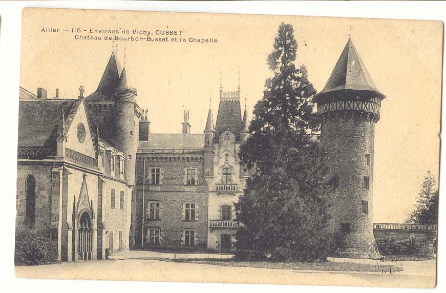 Environs de Vichy CPA Cusset Chateau de Bourbon Busset et la chapelle