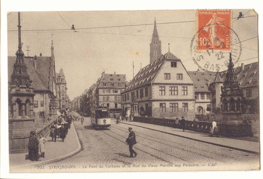 Strasbourg CPA Le pont du Corbeau et la rue du Vieux Marche aux poissons