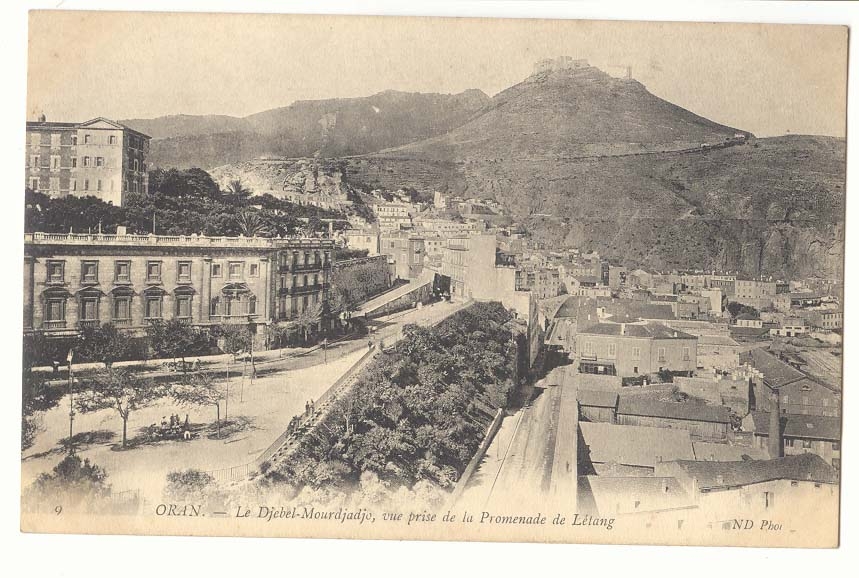 Algerie Oran CPA Le Djebel Mourdjadjo vue prise de la promenade de Letang