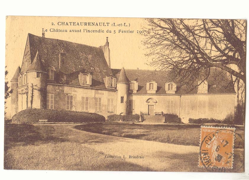 Chateurenault CPA Le chateau avant l'incendie du 5 fevrier 1907