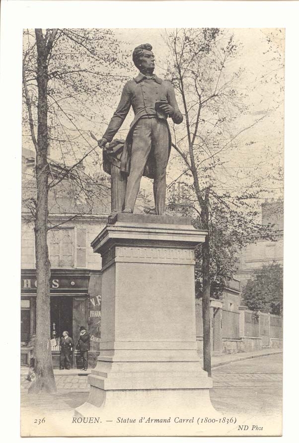 Rouen CPA Statue d'Armand Carrel (1800-1836)